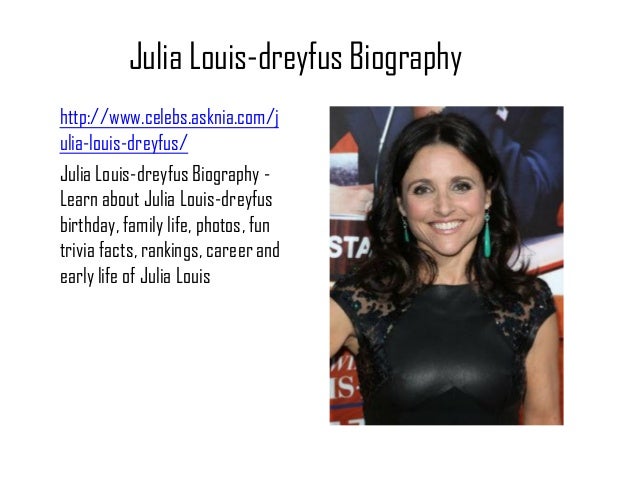 Julia Louis-dreyfus Biography | Biography of Julia Louis ...
