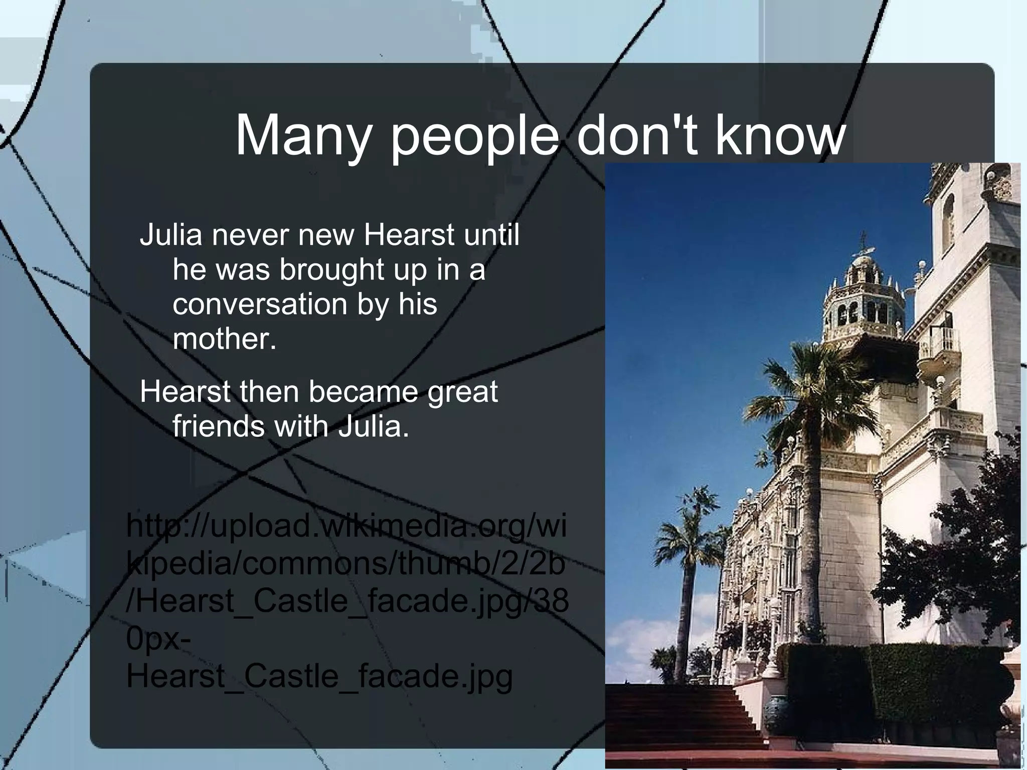 He taught math, but he also taught  architecture for Julia.  