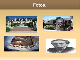 Fotos.
 
