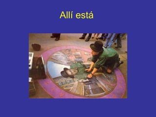 Allí está   