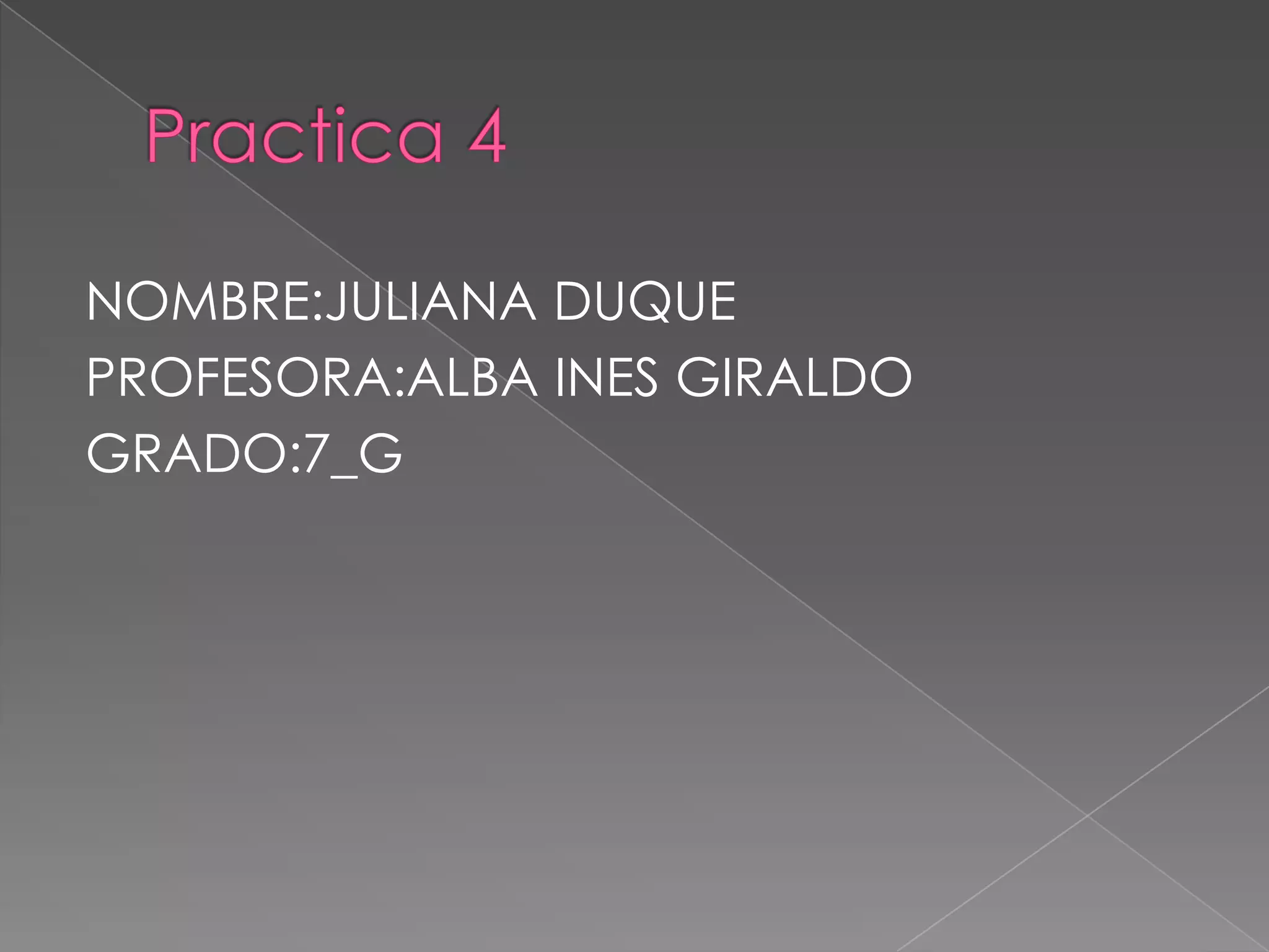 Juliana duque 7 g | PPTX