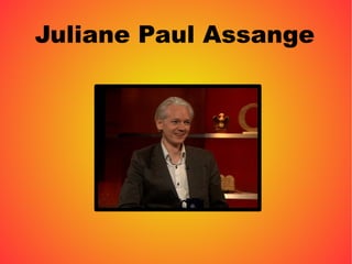 Julian e Paul Assange 