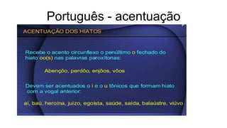 Português - acentuação
 