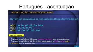 Português - acentuação
 
