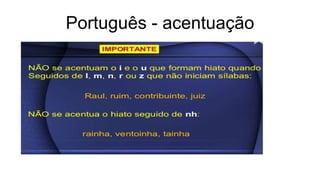 Português - acentuação
 