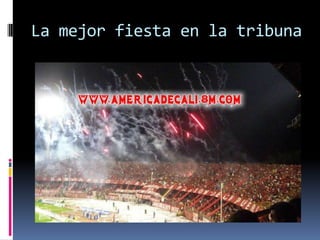 La mejor fiesta en la tribuna