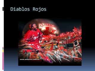 Diablos Rojos 