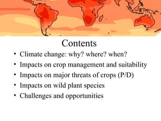 Julian R - GIS To Assess The Impact Of Climate Change On Crop Biodiversity - World Congress On Conservation Agriculture, New Delhi (India)