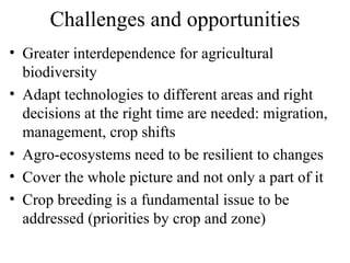 Julian R - GIS To Assess The Impact Of Climate Change On Crop Biodiversity - World Congress On Conservation Agriculture, New Delhi (India)