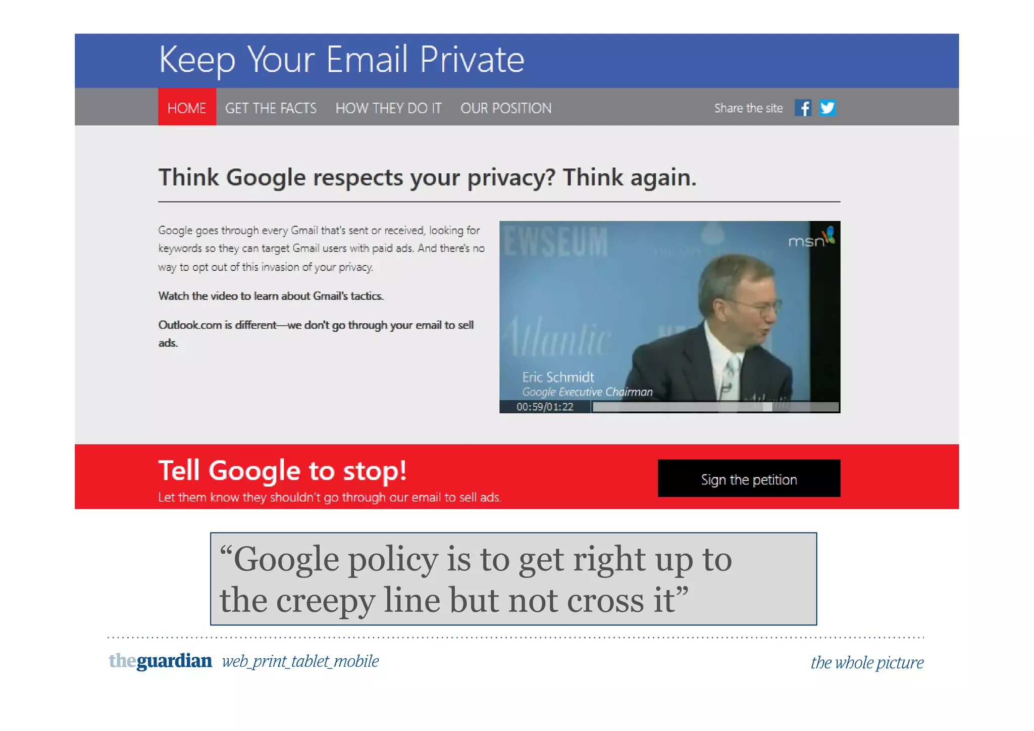 “Google policy is to get right up to
the creepy line but not cross it”
 