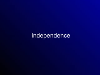 Independence 
