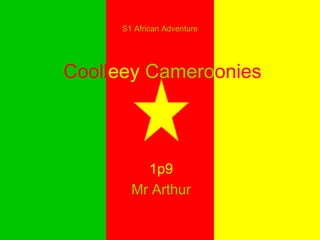 Cooll eey   Camero onies 1p9 Mr Arthur S1 African Adventure 