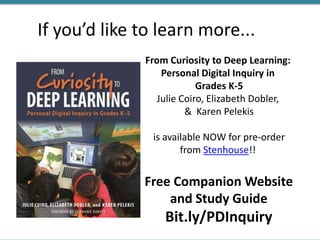 Personal Digital Inquiry: Connecting Learning in Ways That Matter | PPTX