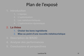 une fonction objectif f