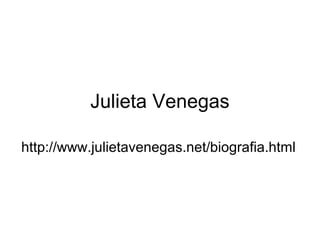 Julieta Venegas
http://www.julietavenegas.net/biografia.html
 