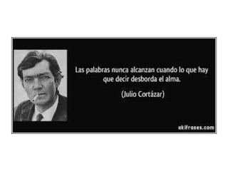 Julio cortazar