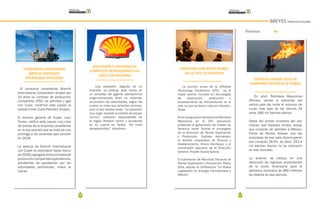 20 21
BREVES Internacionales
EXPLOSIÓN E INCENDIO EN
COMPLEJO PETROQUÍMICO DE
SHELL EN HOLANDA
Una explosión, seguida de un
incendio, se produjo esta noche en
un complejo del gigante petroquímico
anglo-neerlandés Shell en Holanda,
anunciaron las autoridades, según las
cuales no hubo que lamentar víctimas,
pero sí dos heridos leves. “La explosión
tuvo lugar durante el cambio de equipo
(turno)”, indicaron responsables de
la región Brabant centro y occidental
en su cuenta en Twitter. “No hubo
desaparecidos”, añadieron.
PARTICIPA CON ÉXITO PEMEX
EN LA OTC EN HOUSTON
La reunión anual de la Offshore
Technology Conference (OTC) es el
mayor evento mundial en tecnologías
de exploración, producción y
procesamiento de hidrocarburos en el
mar, la cual se llevó a cabo en Houston,
Texas.
EnlainauguracióndelstanddePetróleos
Mexicanos en la OTC estuvieron
presentes el gobernador del Estado de
Veracruz Javier Duarte el encargado
de la Dirección de Pemex Exploración
y Producción, Gustavo Hernández,
el director corporativo de Procura y
Abastecimiento, Arturo Henríquez, y el
coordinador ejecutivo de la Dirección
General, Froylán Gracia Galicia.
El subdirector de Recursos Técnicos de
Pemex Exploración y Producción, Pedro
Silva, expuso la conferencia “La Nueva
Legislación en Energía Transformará a
México”.
CONSORCIO CANADIENSE
AMPLÍA CONTRATO
PETROLERO CON CUBA
El consorcio canadiense Sherritt
International Corporation amplió por
10 años su contrato de producción
compartida (PSC) de petróleo y gas
con Cuba, confirmó este jueves la
estatal Unión Cuba-Petróleo (Cupet).
El director general de Cupet, Juan
Torres, ratificó este jueves una nota
de prensa de la empresa canadiense
en la que precisó que se trata de una
prórroga a los acuerdos que vencían
en 2018.
La alianza de Sherritt International
con Cupet se extenderá hasta marzo
de2028yagregaráotroscontratosde
producción compartida exploratorios,
pendientes de aprobación por las
autoridades pertinentes, indicó la
fuente.
ESTADOS UNIDOS DEJA DE
COMPRAR PETRÓLEO A PEMEX
En abril, Petróleos Mexicanos
(Pemex) vendió a refinerías del
vecino país del norte el volumen de
crudo más bajo de los últimos 24
años, 685 mil barriles diarios.
Datos del primer trimestre del año
indican que Estados Unidos redujo
sus compras de petróleo a México.
Cifras de Pemex revelan que las
empresas de ese país disminuyeron
sus compras 26.9%, es decir, 252.4
mil barriles diarios no se colocaron
en ese mercado.
Lo anterior se tradujo en una
reducción de ingresos provenientes
de la Unión Americana para la
petrolera mexicana de 680 millones
de dólares en ese periodo.
Finanzas
 