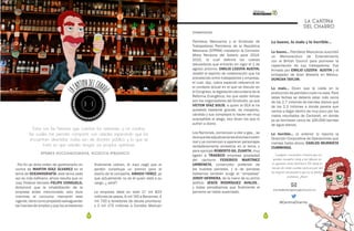 26 27
Por fin se dicta orden de aprehensión en
contra de MARTIN DÍAZ ÁLVAREZ en el
tema de OCEANOGRAFÍA, este tema cada
vez es más kafkiano, ahora resulta que un
Juez Federal llamado FELIPE CONSUELO,
dictaminó que la inhabilitación de la
empresa antes mencionada, solo dure
mientras el concurso mercantil este
vigente, tiene como propósito salvaguardar
las fuentes de empleo y que los acreedores
finalmente cobren, el Juez negó que el
perdón constituya un premio para el
dueño de la compañía, AMADO YÁÑEZ, ya
que actualmente no es él quien está a su
cargo, ¿ será?.
La empresa debe en total 17 mil 823
millones de pesos, 6 mil 745 a Banamex; 4
mil 700 a tenedores de deuda prioritaria,
y 2 mil 175 millones a Candies Mexican
LA CANTINA
DEL CHARRO
Estas son las historias que cuentan los asistentes a mi cantina,
las cuales me permito compartir con ustedes esperando que las
encuentren divertidas; todas son de dominio público y lo que se
trata es que ustedes tengan sus propias opiniones.
Investments.
Petróleos Mexicanos y el Sindicato de
Trabajadores Petroleros de la República
Mexicana (STPRM) instalaron la Comisión
Mixta Revisora del Salario para 2014-
2015, la cual definirá los nuevos
tabuladores que entrarán en vigor el 1 de
agosto próximo. EMILIO LOZOYA AUSTIN,
resaltó el espíritu de colaboración que ha
prevalecido entre trabajadores y empresa,
el cual, dijo, cobra especial relevancia en
el contexto actual en el que se discute en
el Congreso, la legislación secundaria de la
Reforma Energética; los que están felices
son los negociadores del Sindicato, ya que
VÍCTOR DÍAZ SOLÍS, a quien la DCA le ha
quedado bastante grande, es inexperto,
cándido y sus complejos lo hacen ser muy
susceptible al alago, eso dicen los que lo
sufren a diario.
Los Ramones, comienzan a oler a gas… se
dicequelasadjudicacionesdirectashuelen
mal y ya comienzan a aparecer personajes
verdaderamente siniestros en el tema, y
para ejemplo ROBERTO GIL ZUARTH, muy
ligado a TRADECO empresa propiedad
del cachorro FEDERICO MARTÍNEZ
URMENETA, constructor preferido de
las huestes panistas, y si de panistas
hablamos también surge el “simpatías”
JORDY HERRERA, de la mano de su primo
político JESÚS RODRÍGUEZ AVALOS…
y todos pensábamos que finalmente el
panismo se había ausentado.
Lo bueno, lo malo y lo horrible…
Lo bueno... Petróleos Mexicanos suscribió
un Memorandum de Entendimiento
con el British Council para promover la
capacitación de sus trabajadores. Fue
firmado por EMILIO LOZOYA AUSTIN y el
embajador de Gran Bretaña en México,
DUNCAN TAYLOR.
Lo malo... Dicen que la caída en la
produccióndepetróleocrudonocesa.Para
estas fechas se debería estar más cerca
de los 2.7 millones de barriles diarios que
de los 2.3 millones a donde parece que
vamos a llegar dentro de muy poco por los
malos resultados de Cantarell, en donde
ya se bombean cerca de 100,000 barriles
de agua diarios.
Lo horrible... lo anterior lo reporta la
Dirección Corporativa de Operaciones que
maneja hasta ahora, CARLOS MURRIETA
CUMMINGS.
Cualquier comentario o historia que me
quieran compartir, estoy a sus órdenes en
el siguiente correo electrónico. Por ahora es
tiempo de cerrar nuestra cantina y por ahí
les seguiré comentado lo que en los pasillos
se platica. ¡Abur!
charrito@oilandgasmagazine.com.mx
@CantinaCharrito
#PEMEX #OCEANOGRAFIA #LOZOYA #TRADECO
 