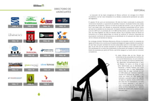 4 5
EDITORIAL
DIRECTORIO DE
ANUNCIANTES
La discusión de las leyes energéticas en México sufrieron los estragos de la fiebre
mundialista y se han visto retrasadas en su debate y subsecuente aprobación por parte
del legislativo.
El pasado 23 de junio se conmemoraron 35 años de haber comenzado la producción
comercial en Cantarell, un yacimiento de petróleo mexicano -localizado frente a las costas
del estado de Campeche, a 90 km al norte de Ciudad del Carmen y con un área de 134
km2- que hasta hace una década su producción petrolera representaba 63 por ciento
del total de la plataforma de producción. El proyecto Cantarell comenzó su producción en
junio de 1979 con un promedio de 4 mil 289 barriles diarios; para finales de ese mismo
año, las cifras llegaban los 240 mil barriles diarios. Hoy la apuesta fuerte de Pemex se
encuentra en el campo Ayatzil-Tekel, en donde se involucra un volumen importante de
acumulación comercial de hidrocarburos ya identificado en el subsuelo del orden de los
10 mil millones de barriles de reserva.
Sin embargo también Petróleos Mexicanos (Pemex) ha decidido invertir en proyectos de
aguas profundas comouna de sus principales estrategias de negocio debidoa la suposición
de que haya una gran cantidad de recursos potenciales tanto en crudo ligero (o aceite) y
gas. Es por ello que los campos ubicados en el Golfo de México fueron prioridad para la
aún paraestatal en la ronda cero presentada a la Secretaría de Energía en marzo pasado.
Estas dos apuestas por parte de Pemex, permitiría asegurar su futuro ante la inminente
competencia.
En estos últimos días se han filtrado los
contenidos de las propuestas de modificación
a la Ley de Hidrocarburos, la cual contempla
que los contratos de licencia establecerían
las siguientes contraprestaciones a favor
del Estado: Un bono a la firma, el cual
sería determinado por la Secretaría de
Hacienda y Crédito Público; una cuota
contractual para la fase exploratoria,
siendo ésta un pago mensual de dos
mil 650 pesos por kilómetro cuadrado,
durante los primeros 60 meses, y una
cuota de cuatro mil 250 pesos por
kilómetro cuadrado a partir del mes 61
de vigencia; regalías, monto a determinar
por cada tipo de hidrocarburo; una tasa
a la utilidad operativa; y una tasa al
valor contractual de los hidrocarburos.
Estos cambios impactarían los ingresos
fiscales de nuestro país, esperamos que
sea para bien.
PÁG. 2 PÁG. 8 PÁG. 10 PÁG. 12
PÁG. 18 PÁG. 23 PÁG. 25 PÁG. 28
PÁG. 31 PÁG. 42 PÁG. 43 PÁG. 50
PÁG. 51 PÁG. 74
PÁG. 77 PÁG. 2 PÁG. 2
PÁG. 69PÁG. 59
 