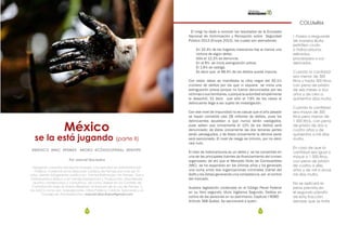 70 71
COLUMNA
México
se la está jugando (parte II)
Por: Marcial Díaz Ibarra
Abogado consultor del Sector Energía, con estudios en Administración
Pública. Colaboró en la Dirección Jurídica de Pemex por mas de 10
años, siendo Subgerente Jurídico en Pemex Refinación, en Pemex Gas y
Petroquímica Básica y en Pemex Exploración y Producción, atendiendo
asuntos contenciosos y consultivos, así como Asesor en los Comités de
Contratación bajo el Nuevo Régimen al Amparo de la Ley de Pemex y
las DACS como son: Adquisiciones, Obra Pública, CAAOS, Subcaaos y el
Consejo de Administración. marcial.diaz.ibarra@gmail.com
#MÉXICO #MIC #PEMEX #ROBO #CÓDIGOPENAL #ENVIPE
El Inegi ha dado a conocer los resultados de la Encuesta
Nacional de Victimización y Percepción sobre Seguridad
Pública 2013 (Envipe 2013), los cuales son aterradores:
En 32.4% de los hogares mexicanos hay al menos una
víctima de algún delito.
Sólo el 12.2% se denuncia.
En el 8% se inicia averiguación previa.
El 1.6% se castiga.
Es decir que el 98.4% de los delitos queda impune.
Con estos datos se manifiesta la cifra negra del 92.1%
(número de delitos por los que ni siquiera se inicia una
averiguación previa porque no fueron denunciados por las
víctimas o sus familiares, o porque la autoridad simplemente
la desechó). Es decir que sólo el 7.9% de los casos el
delincuente llega a ser sujeto de investigación.
Con ese nivel de impunidad no es casual que el año pasado
se hayan cometido casi 28 millones de delitos, pues los
delincuentes apuestan a que nunca serán castigados,
pues saben que únicamente el 12% de los delitos será
denunciado; de éstos únicamente las dos terceras partes
serán perseguidos, y de éstos únicamente la décima parte
será sancionado. El nivel de riesgo es mínimo, por no decir
casi nulo.
El robo de hidrocarburos es un delito y se ha convertido en
una de las principales fuentes de financiamiento del crimen
organizado; de ahí que el Mercado Ilícito de Combustibles
(MIC) se ha expandido en los últimos años y ha generado
una lucha entre dos organizaciones criminales (Cártel del
Golfo y los Zetas) generando una competencia por el control
del mercado.
Nuestra legislación contempla en el Código Penal Federal
en su libro segundo, título Vigésimo Segundo, Delitos en
contra de las personas en su patrimonio, Capítulo I ROBO
Artículo 368 Quáter. Se sancionará a quien:
I. Posea o resguarde
de manera ilícita
petróleo crudo
o hidrocarburos
refinados,
procesados o sus
derivados.
Cuando la cantidad
sea menor de 300
litros y hasta 300 litros,
con pena de prisión
de seis meses a dos
años y de cien a
quinientos días multa.
Cuando la cantidad
sea mayor de 300
litros pero menor de
1 000 litros, con pena
de prisión de dos a
cuatro años y de
quinientos a mil días
multa.
En caso de que la
cantidad sea igual o
mayor a 1 000 litros,
con pena de prisión
de cuatro a diez
años y de mil a doce
mil días multa.
No se aplicará la
pena prevista en
el segundo párrafo
de esta fracción,
siempre que se trate
 