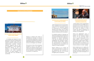 14 15
BREVES Nacionales
Un análisis que elaboró la Unión
Nacional de Técnicos y Profesionistas
Petroleros (Untypp) sobre esta ley,
señala lo anterior y añade que este
ordenamiento contiene diversos
aspectos negativos para el país,
los ciudadanos e incluso Petróleos
Mexicanos (Pemex), ya que, por
ejemplo, si la paraestatal quiere
asociarse con otras empresas
privadas, no podrá escoger a su
socio, pues será otra autoridad la
que decida.
LEY DE HIDROCARBUROS NEGATIVA
HASTA PARA PEMEX
Además, el Estado sólo tendrá la
posibilidad de cancelar un contrato
en situaciones específicas, mientras
queparaelcontratistaesunarelación
desechable desde el momento en el
que ya no convenga a sus intereses.
Otro punto en favor de las empresas
privadas es que no se prevé un
sistema de auditorías externas para
supervisarelcálculoyelpagoefectivo
de los impuestos, lo que protege al
contratista y no al gobierno.
MUEREN SIETE TRABAJADORES EN
PLATAFORMA DE PEMEX
Escucha las Breves Nacionales
Siete trabajadores de la empresa ICA-
Fluor, subsidiaria de la mexicana ICA,
murieron en un accidente durante
la construcción de una plataforma
petrolera para Pemex, dijo el jueves
un funcionario de Protección Civil de
Veracruz, donde ocurrió el accidente.
El incidente sucedió el miércoles los
patiosdemaniobradelaempresaenel
municipio de Pueblo Viejo y dejó cinco
fallecidos de manera instantánea,
a los que se sumaron dos de tres
trabajadores que resultaron heridos,
dijo Ricardo Enrique Maza, director
de administración de emergencias
de Protección Civil de Veracruz, con
costas en el Golfo de México.
Pemex publicó en su cuenta de
Twitter que lamentaba la muerte de
los trabajadores que construían la
plataforma, que aún no le ha sido
entregada para su operación.
VEN PETROLEROS NUEVO
CONTRATO COLECTIVO
Ricardo Aldana, primer vicepresidente
del Comité Ejecutivo del STPRM, dijo en
entrevista que el cambio profundo del
Sindicato se dará a partir del próximo
año, cuando se elabore el nuevo
contrato que habrá de establecer las
nuevas relaciones laborales entre la
empresa y los trabajadores.
Temas tan significativos como el
esquema de jubilaciones y pensiones
tendrán que ser resueltos, aunque
“ése es un tema que todos tienen
claro, el pago de pensiones es una
deuda pública; si bien la Secretaría
de Hacienda y Crédito Público obliga a
todas las empresas a tener un fondo
para hacer frente a sus pasivos, en el
caso de Pemex no se hizo, ese dinero
nunca se colocó en un fondo”, agregó.
Cabe recordar que en el capítulo XVI,
cláusula 134, relativo a las jubilaciones,
se detalla que los trabajadores que
alcancen la jubilación recibirán cada 14
días 80% de su salario devengado en el
último año.
 