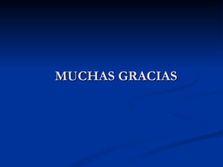 MUCHAS GRACIAS 