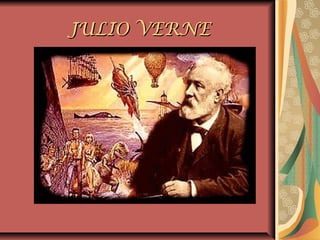 JULIO VERNEJULIO VERNE
 
