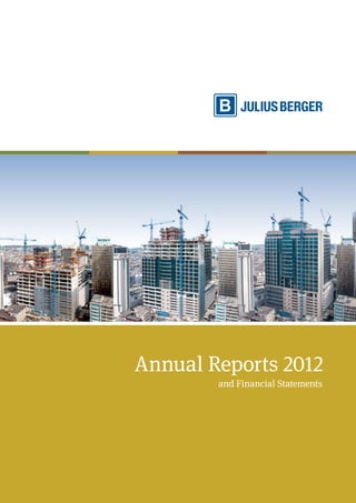 Annual Reports 2012
and Financial Statements
 