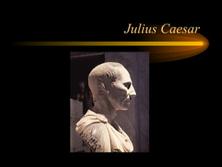 Julius Caesar  