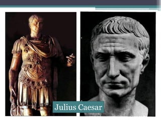 Julius Caesar

 