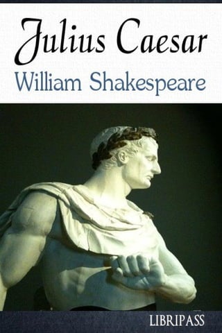 Julius caesar - william shakespeare
