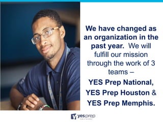 Growth in Houston
& expansion to
Memphis allow for
us to serve more
students, and
continue to
establish ourselves
as a pub...