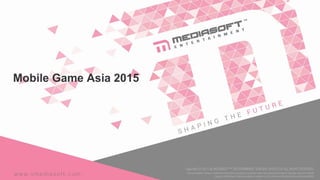 Mobile Game Asia 2015
 