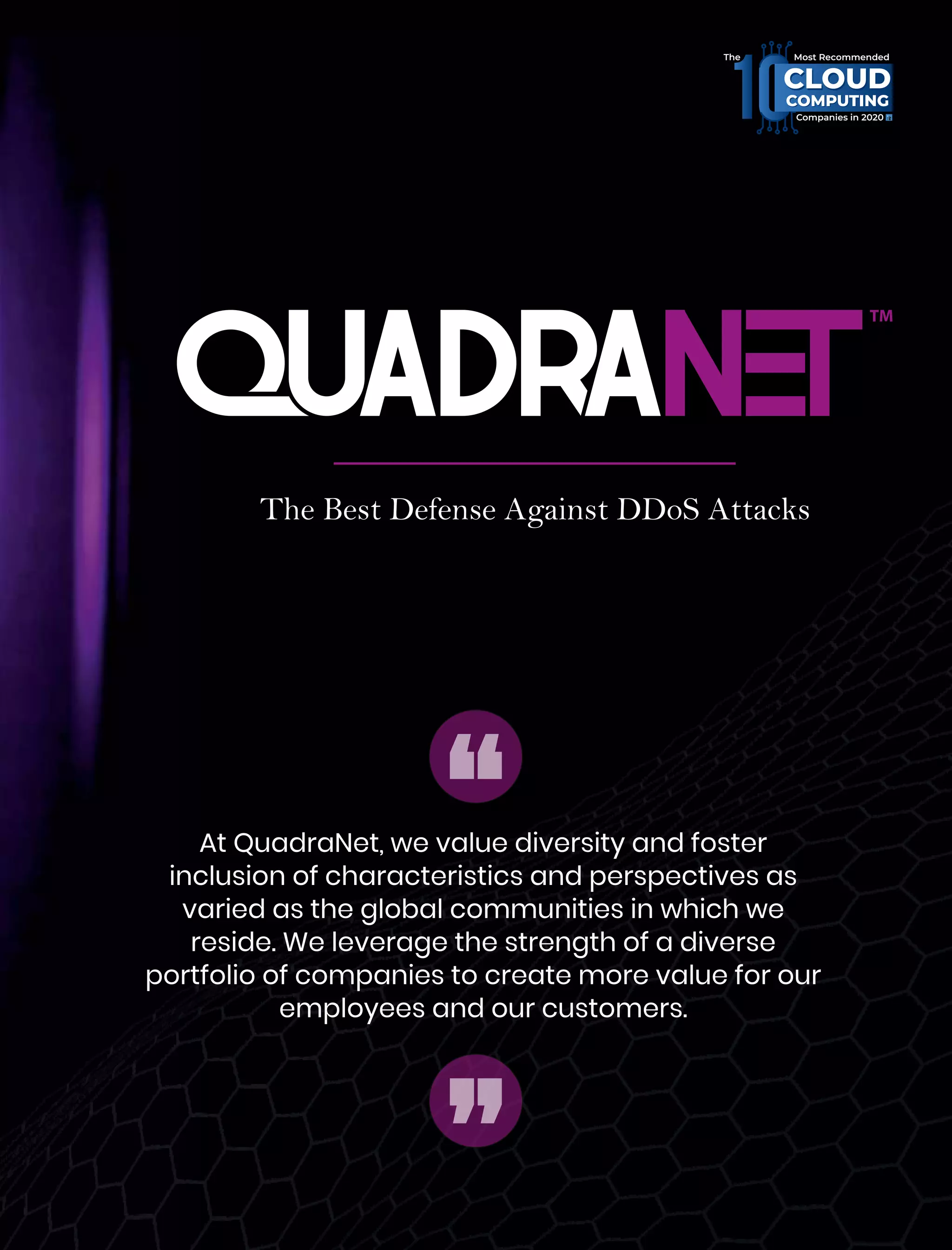 CLOUD
Most Recommended
Companies in 2020
CLOUDCLOUD
COMPUTINGCOMPUTING
The
 