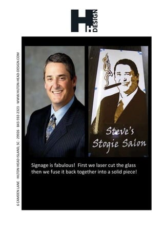 Signage is fabulous!  First we laser cut the glass then we fuse it back together into a solid piece!