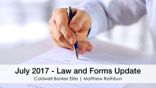 Summary of July 2017 Virginia Real Estate Law and NVAR Form Changes