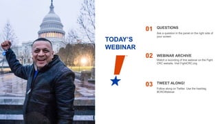 TODAY’S
WEBINAR
01 Ask a question in the panel on the right side of
your screen
QUESTIONS
02 Watch a recording of this webinar on the Fight
CRC website. Visit FightCRC.org
WEBINAR ARCHIVE
03 Follow along on Twitter. Use the hashtag
#CRCWebinar
TWEET ALONG!
 