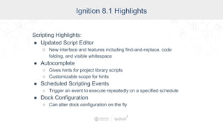 New Ignition Features In Action | PPTX