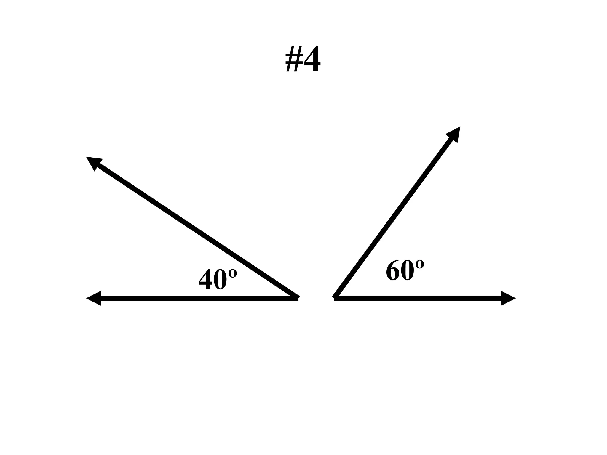 #4
60º
40º
 