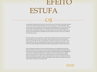 EFEITO
ESTUFA
   




        FOTOS
 