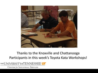 Pictures from this weeks UTCIS Toyota Kata Workshops