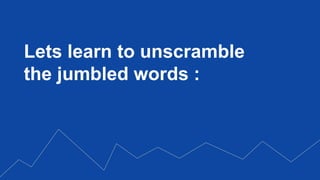 Jumbled words | PPT