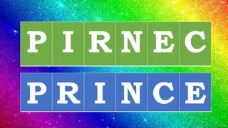 P I R N E C
P R I N C E
 