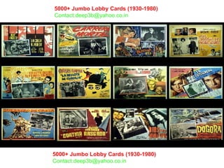 5000+ Jumbo Lobby Cards (1930-1980)   Contact:deep3b@yahoo.co.in 5000+ Jumbo Lobby Cards (1930-1980)   Contact:deep3b@yahoo.co.in 