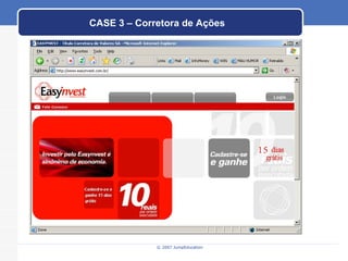 CASE 3 – Corretora de Ações 