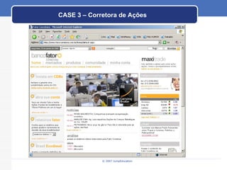 CASE 3 – Corretora de Ações 