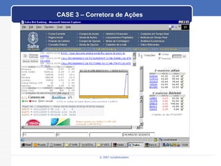 CASE 3 – Corretora de Ações 
