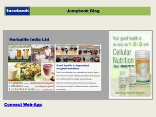 Lumia - App
Jumpbook Blog
Herbalife India Ltd
Connect Web-App
 