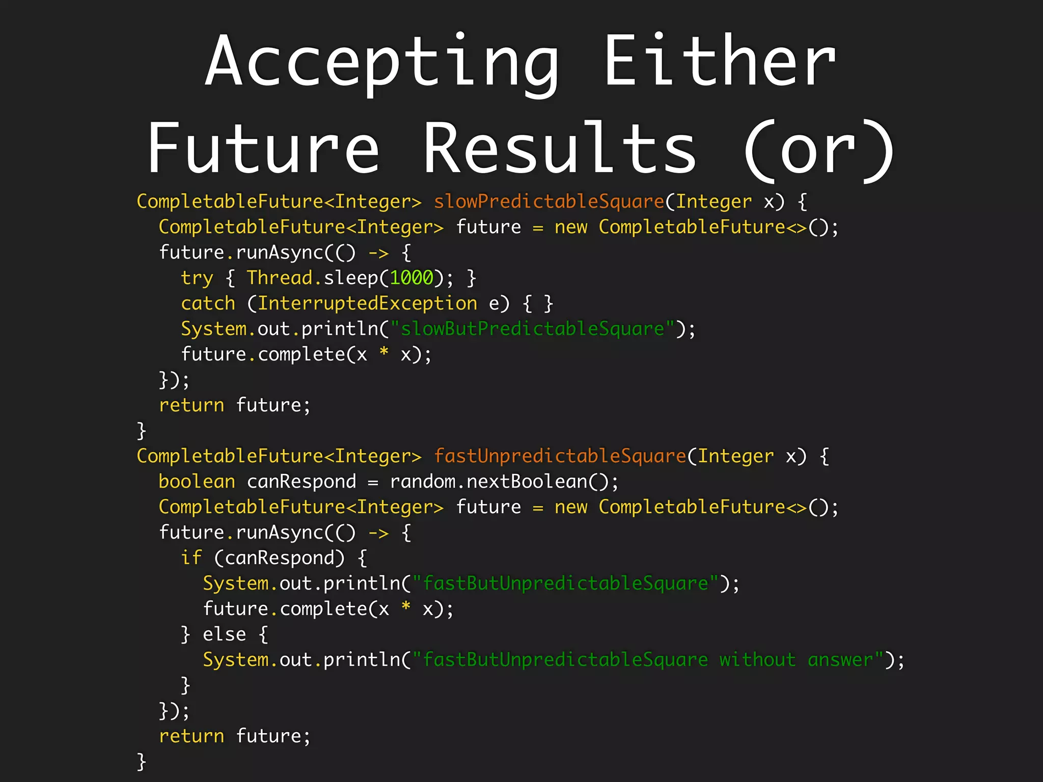 Try Operations
Transforming - map
Filtering
Try<String> success = Try.with(() -> "Diwali");
success.map(String::length)
.forEach(System.out::println); // 6
String nothing = null;
Try<Integer> failure = Try.with(() -> nothing.length());
failure.map(length -> length * 2)
.forEach(System.out::println); // Prints Nothing
Try<String> success = Try.with(() -> "Diwali");
success.filter(s -> s.length() >= 6)
.forEach(System.out::println); // Diwali
success.filter(s -> s.length() < 6)
.forEach(System.out::println); // Prints Nothing
 