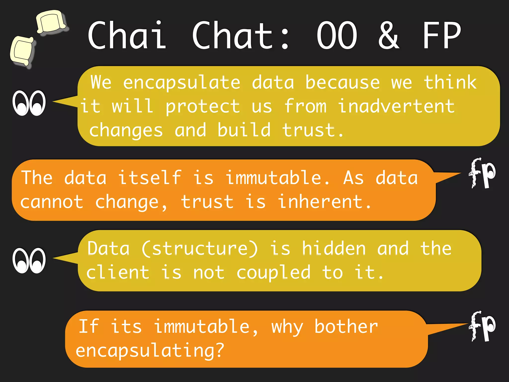 Chai Chat: OO & FP
 